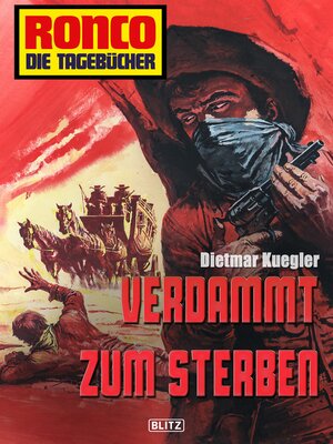 cover image of Ronco--Die Tagebücher 09--Verdammt zum Sterben